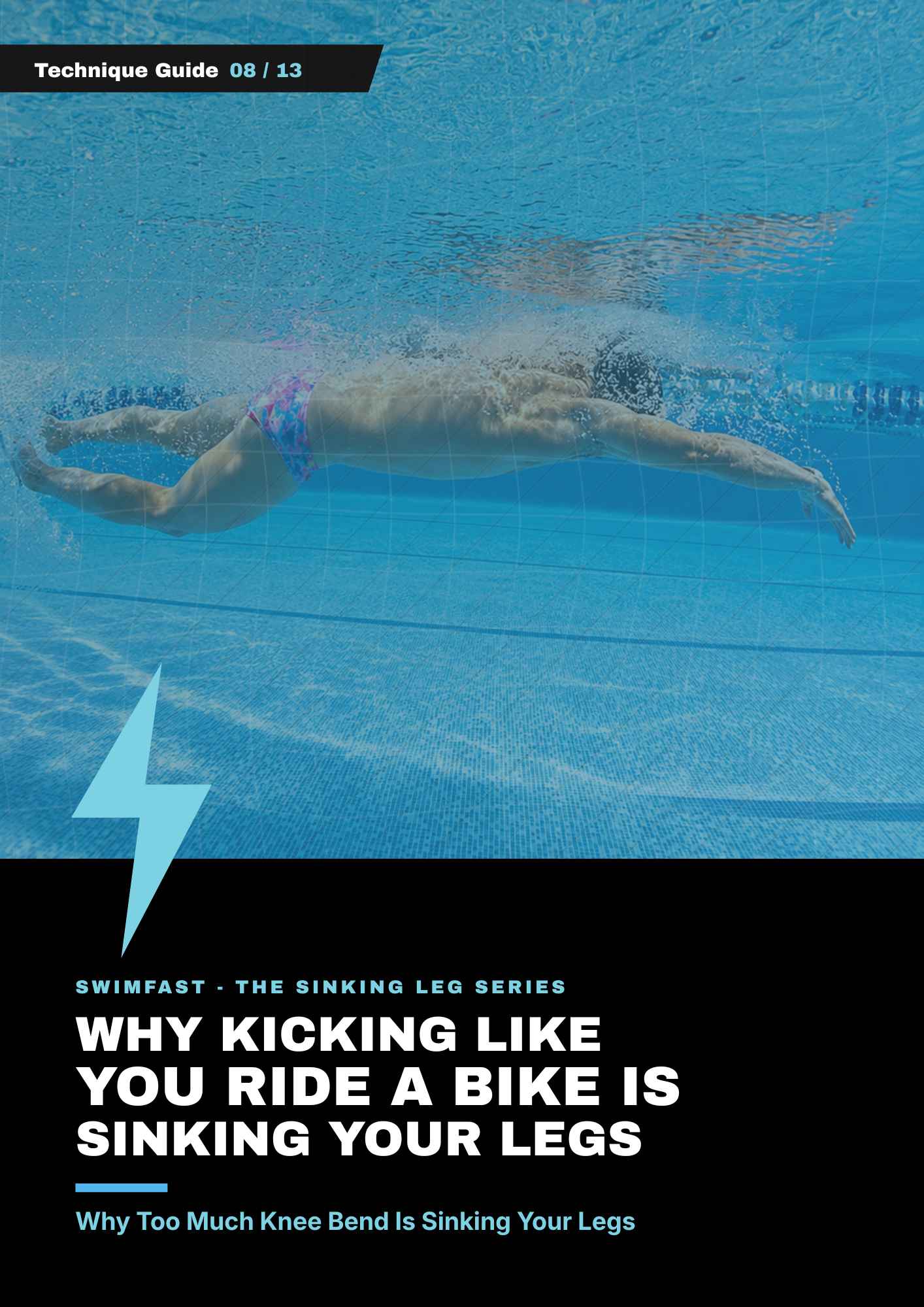 Why Your Bicycle Kick Is Sinking Your Legs. Learn How to Stop Pedaling Underwater